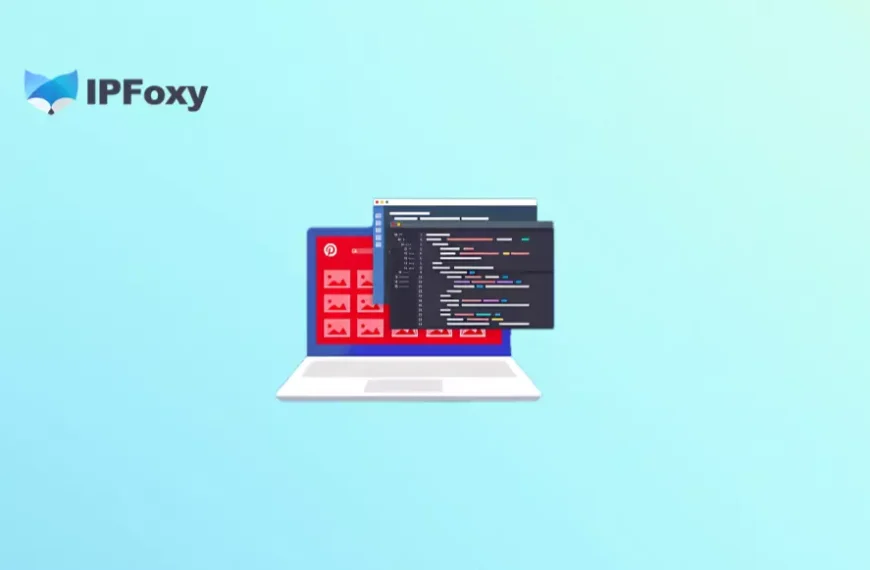 2026 Pinterest爬虫实战：如何高效批量地获取Pi&hellip;