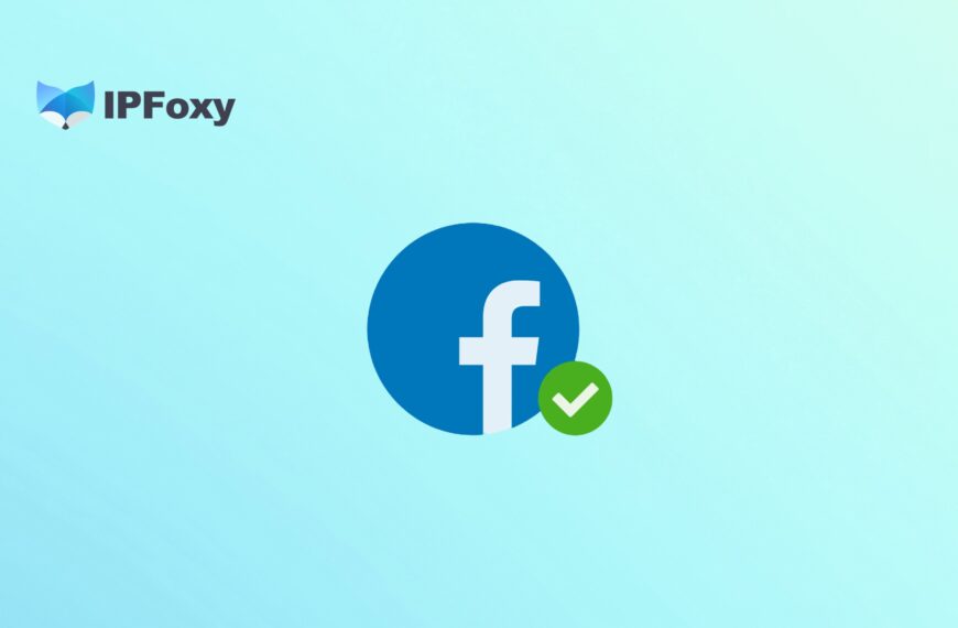 2026 Facebook养号全流程：养号&防封技巧