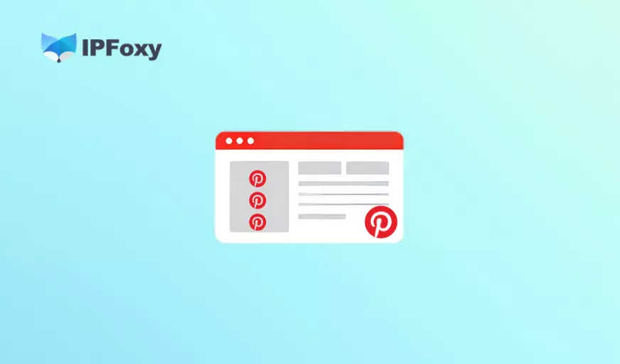 2026 Pinterest账号运营攻略：多开养号与矩阵引流实战