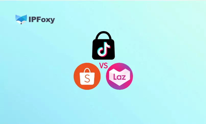 Shopee vs Lazada vs TikTok Shop:2026东南亚跨境电商平台全面对比