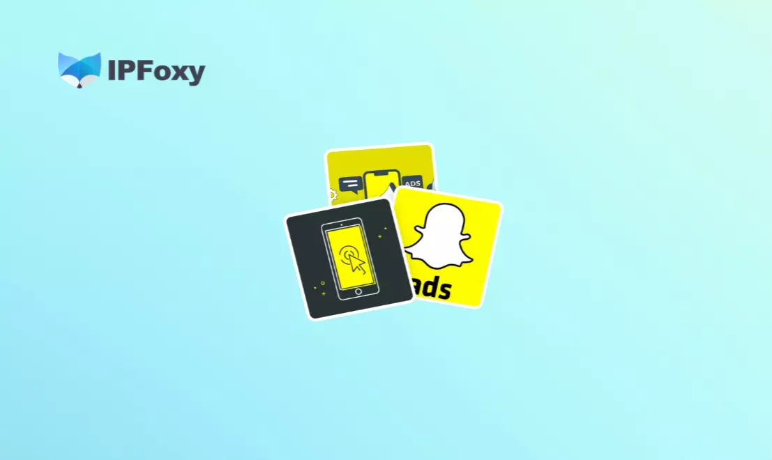 2026 Snapchat广告投放指南:从开户到优化的全流程解析