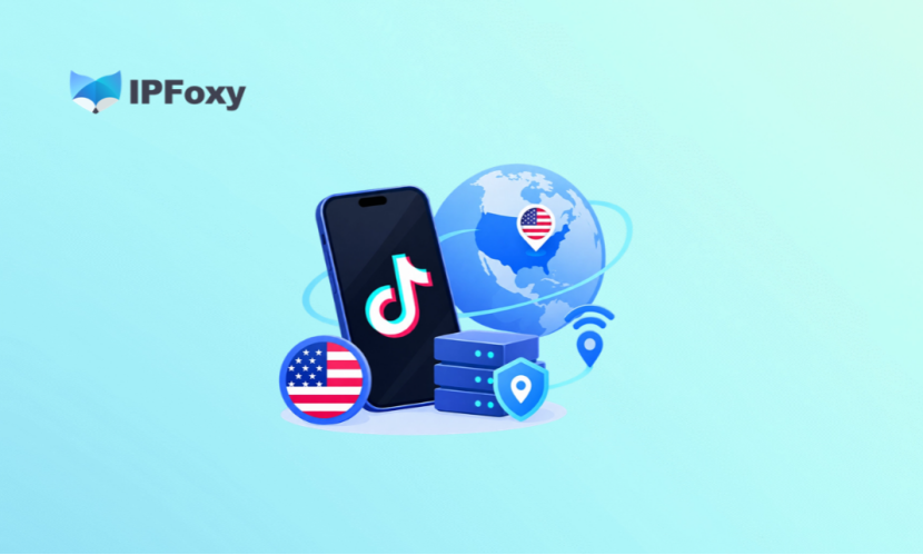 TikTok 美区IP网络环境搭建指南:从IP避坑到静态住宅IP配置实战